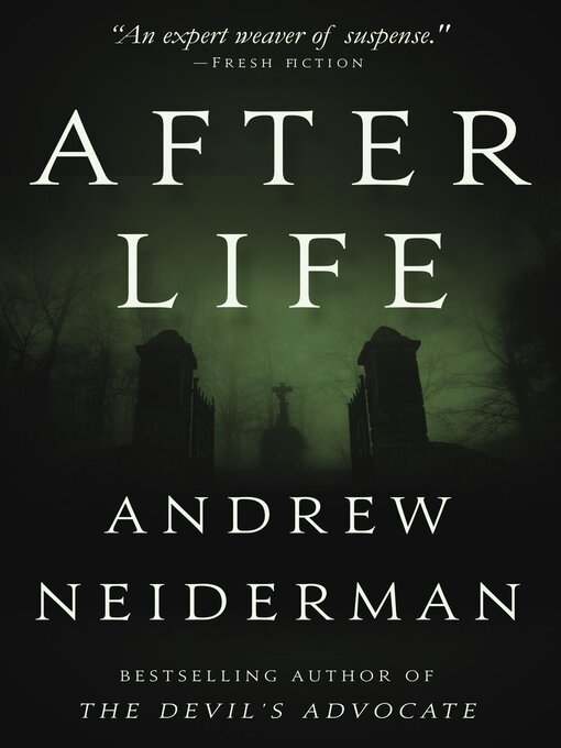Title details for After Life by Andrew Neiderman - Available